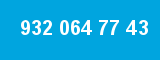 932 064 77 43 932 064 77 43